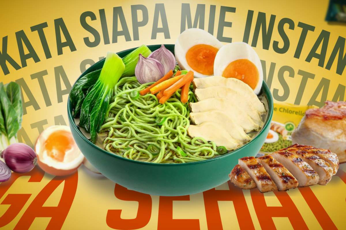 Kata Siapa Mie Instan Ga Sehat?